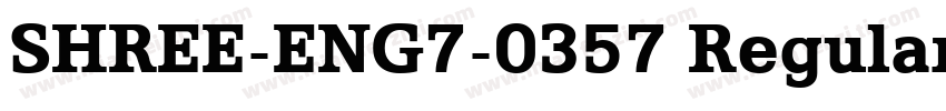 SHREE-ENG7-0357 Regular字体转换